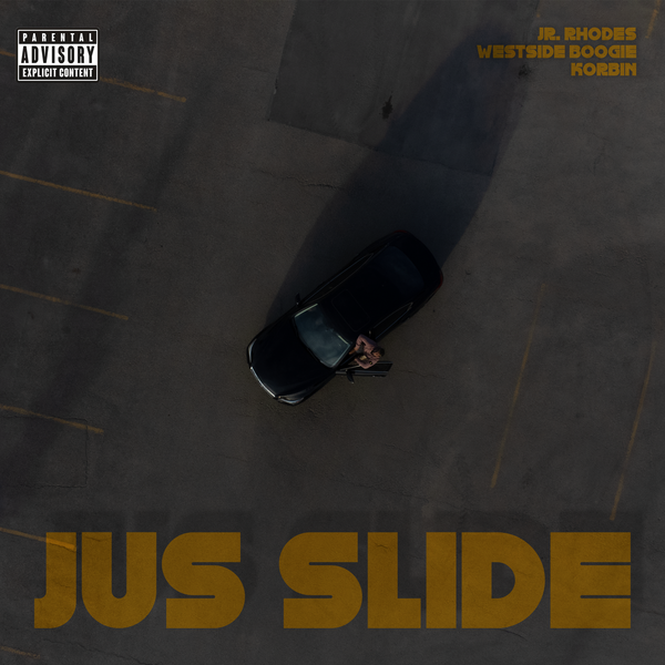 JUS SLIDE (feat. WESTSIDE BOOGIE)